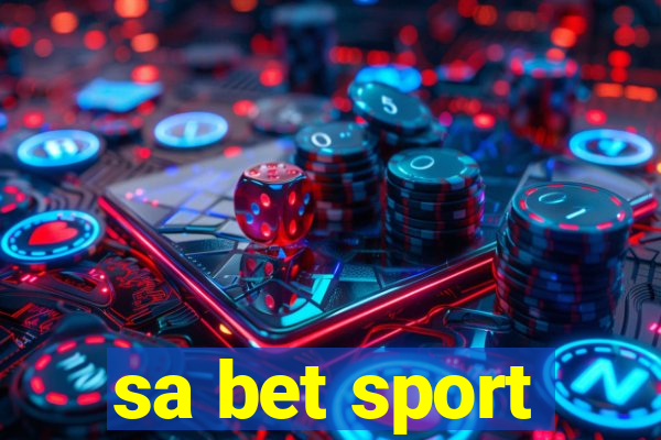 sa bet sport